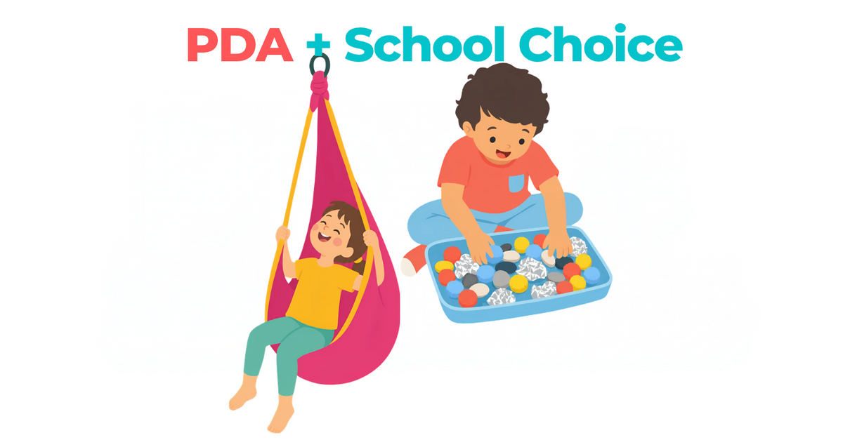 School Choice and PDA: Why the Right Fit Changes Everything